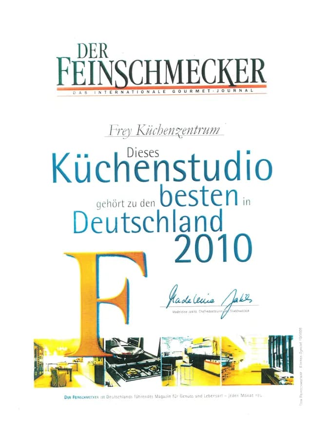 Feinschmecker-Urkunde 2010: „Dieses Küchenstudio gehört zu den besten in Deutschland“ — Frey Küchenzentrum