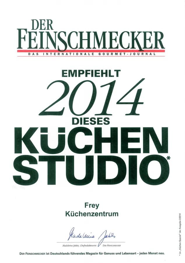 Feinschmecker-Urkunde 2014: „Empfiehlt dieses Küchenstudio“ — Frey Küchenzentrum